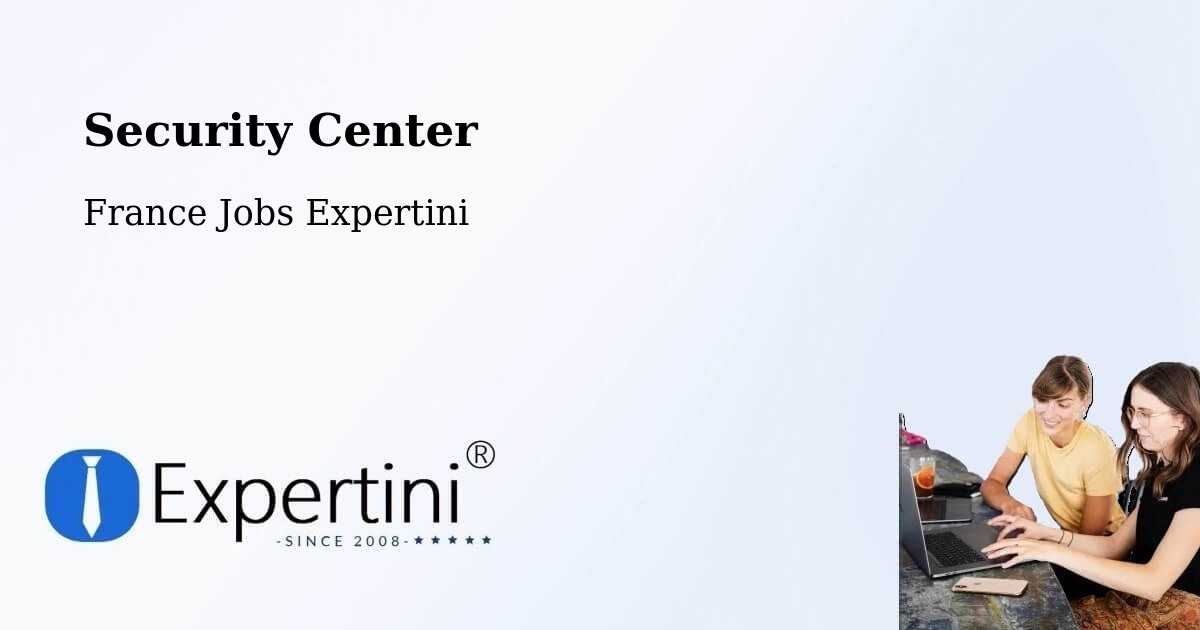 Security & Compliance – Bavans - France Jobs Expertini